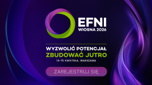 EFNI Wiosna 2026: wyzwolić potencjał, zbudować jutro Biuro prasowe