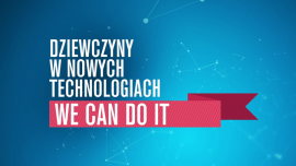 Dziewczyny w nowych technologiach – podsumowanie trzeciej edycji