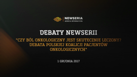 Debata: Ból nowotworowy – czy jest skutecznie leczony w Polsce?