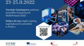 Zbliża się największy branżowy konkurs w Polsce SkillsPoland 2022