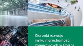 Kierunki rozwoju rynku nieruchomości komercyjnych w Polsce. Raport innogy Polska
