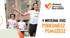Ostatnia szansa, by zapisać się do Poland Business Run 2022!