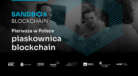 Jak wejść do piaskownicy technologiczno-biznesowej Sandbox Blockchain?