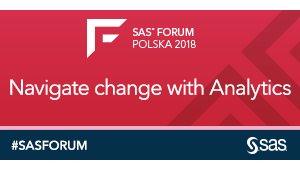 SAS Forum 2018. Analityka zmienia sposób funkcjonowania świata Biuro prasowe