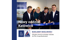 ALSTAL otworzył nowy oddział w Katowicach