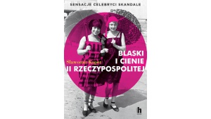 BLASKI I CIENIE II RZECZPOSPOLITEJ - Sławomir Koper Biuro prasowe