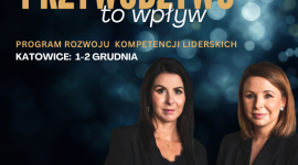 Przywództwo, to wpływ - program rozwoju kompetencji liderskich.