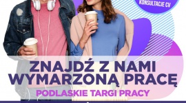 Podlaskie Targi Pracy w Atrium Biała