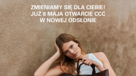 CCC zaprasza na zakupy 8 maja