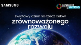 Samsung obchodzi Światowy Dzień na rzecz Celów Zrównoważonego Rozwoju