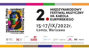 2. Międzynarodowy Festiwal Muzyczny im. Karola Kurpińskiego
