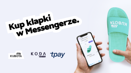 Płatność za kultowe klapki BLIKIEM w Messengerze – Tpay i KODA dla marki Kubota