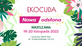 Jesienne Ekocuda przybywają do Warszawy w zupełnie nowej odsłonie!