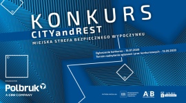 Polbruk SA - organizatorem konkursu CITYandREST Biuro prasowe