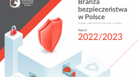Branża bezpieczeństwa w Polsce – raport Polskiego Związku Pracodawców Ochrona