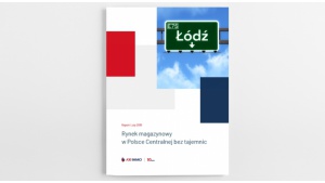 Raport – Rynek magazynowy w Polsce Centralnej bez tajemnic