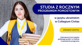 Studia z rocznym programem pomostowym w języku ukraińskim w Collegium Civitas