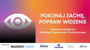 Startuje kampania społeczna „Pokonaj zaćmę, popraw widzenie” Biuro prasowe