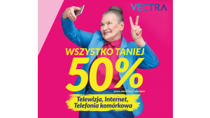 „Wszystko 50% taniej” – Vectra z jesienną kampanią wspierającą sprzedaż Biuro prasowe