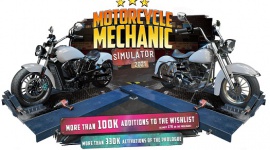 Wishlista Motorcycle Mechanic Simulator 2021 przekroczyła 100 tys. zapisów