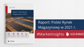 7 faktów na temat kondycji rynku magazynowego w Polsce w 2021 r.