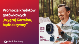 „Wygraj Garmina, bądź aktywny” – nagrody za kredyty gotówkowe