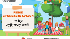 Piknik z Fundacją Avalon – to był wyjątkowy dzień!