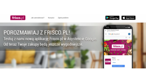 Nowa jakość w e-grocery. Zakupy na Frisco.pl z Asystentem Google Biuro prasowe
