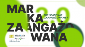 Co to znaczy zaangażowanie?  Pierwsza część raportu Marka Zaangażowana 2.0 już d
