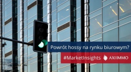 Powrót hossy na rynku biurowym?