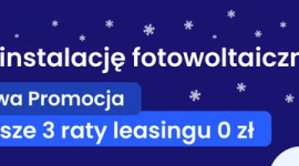 Fotowoltaika w leasingu – teraz 3 raty gratis dla nowych klientów Otovo