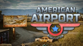 DRAGO entertainment wyda grę American Airport Simulator Biuro prasowe