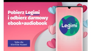 Pobierz jedną z trzech aplikacji z Huawei AppGallery i odbierz atrakcyjne bonusy Biuro prasowe