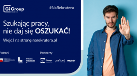 „Nie daj się oszukać #NaRekrutera”.Gi Group Holding ostrzega przed oszustwami.