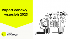 Ceny mieszkań na rynku pierwotnym i wtórnym – wrzesień 2023