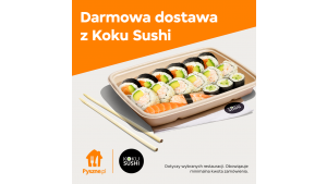 KOKU Sushi w kampanii Pyszne.pl Biuro prasowe