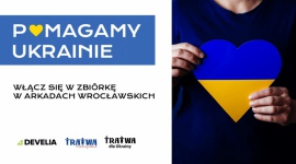 Develia organizuje zbiórkę na rzecz pomocy Ukrainie