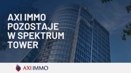 Siedziba główna AXI IMMO pozostaje w Spektrum Tower