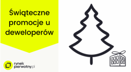 Świąteczne okazje, czyli na co mogą liczyć kupujący mieszkania w grudniu