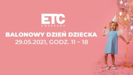 Balonowy Dzień Dziecka w ETC Swarzędz