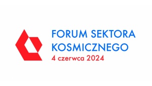Forum Sektora Kosmicznego 2024 już w czerwcu