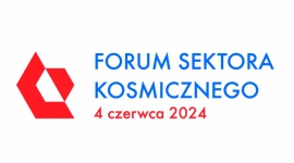 Forum Sektora Kosmicznego 2024 już w czerwcu