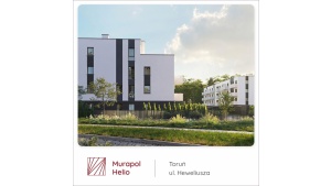 Murapol Helio – nowa inwestycja mieszkaniowa na toruńskim Jarze