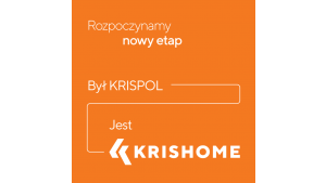 KRISPOL staje się KRISHOME i wprowadza własną markę stolarki dla domu Biuro prasowe