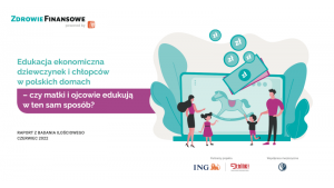 Edukacja ekonomiczna dziewczynek i chłopców w polskich domach