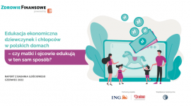 Edukacja ekonomiczna dziewczynek i chłopców w polskich domach