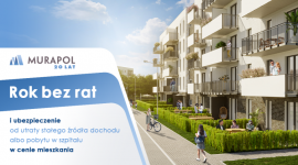 Rok bez rat - czerwcowa promocja Grupy Murapol Biuro prasowe