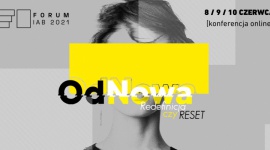 Forum IAB 2021: OdNowa. Redefinicja czy reset?