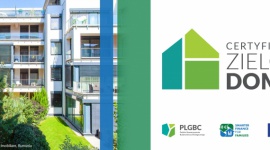 Certyfikat Zielony Dom wyróżni zrównoważone inwestycje.