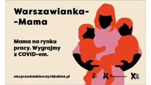 Rusza program Mama–Warszawianka na rynku pracy
